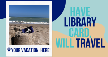 Have Library Card, Will Travel