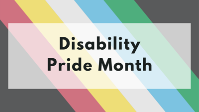 Disability Pride Month